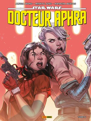 cover image of Star Wars: Docteur Aphra (2020), Tome 6